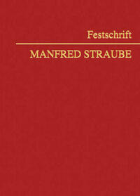 Festschrift Manfred Straube