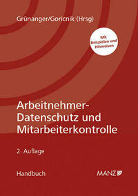 Arbeitnehmer-Datenschutz und Mitarbeiterkontrolle