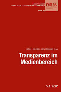 Transparenz im Medienbereich Aktuelle Fragen der Umsetzung