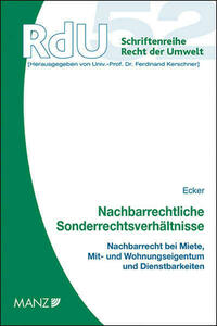 Nachbarrechtliche Sonderrechtsverhältnisse