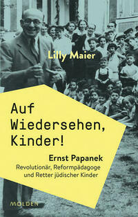 Auf Wiedersehen, Kinder! von Lilly Maier