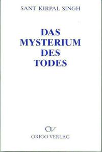 Das Mysterium des Todes