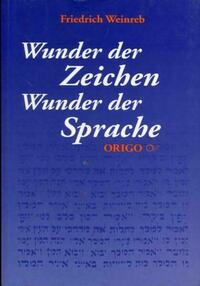 Wunder der Zeichen - Wunder der Sprache