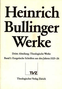 Bullinger, Heinrich: Werke