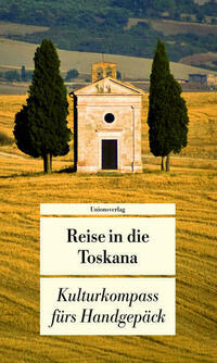 Reise in die Toskana