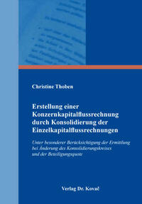 Erstellung einer Konzernkapitalflussrechnung durch Konsolidierung der Einzelkapitalflussrechnungen