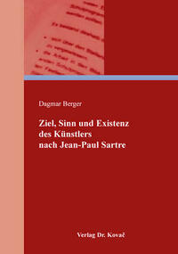 Ziel, Sinn und Existenz des Künstlers nach Jean-Paul Sartre