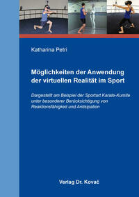 Möglichkeiten der Anwendung der virtuellen Realität im Sport