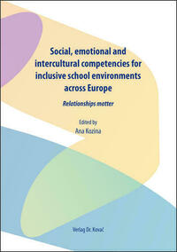 Social, emotional and intercultural competencies for inclusive school environments across Europe