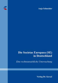 Die Societas Europaea (SE) in Deutschland