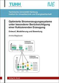 Optimierte Stromerzeugungssysteme unter besonderer Berücksichtigung einer fluktuierenden Erzeugung