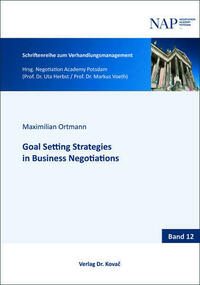 Goal Setting Strategies in Business Negotiations