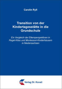 Transition von der Kindertagesstätte in die Grundschule