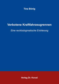 Verbotene Kraftfahrzeugrennen