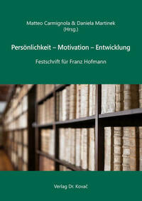 Persönlichkeit – Motivation – Entwicklung