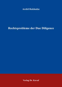 Rechtsprobleme der Due Diligence