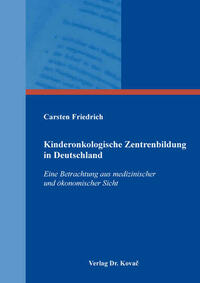 Kinderonkologische Zentrenbildung in Deutschland