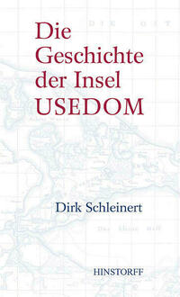 Die Geschichte der Insel Usedom