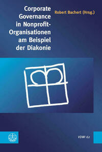 Corporate Governance in Nonprofit-Organisationen am Beispiel der Diakonie