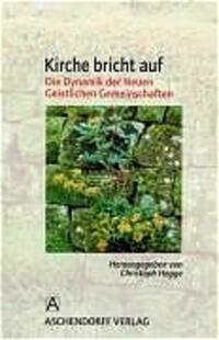 Kirche bricht auf