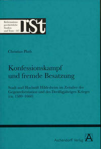 Konfessionskampf und fremde Besatzung