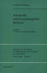 Scholastik und kosmologische Reform
