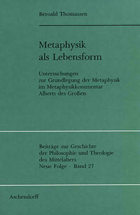 Metaphysik als Lebensform