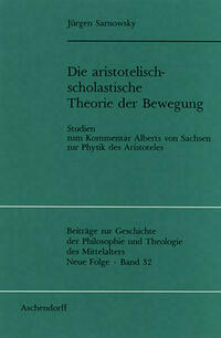 Die aristotelisch-scholastische Theorie der Bewegung