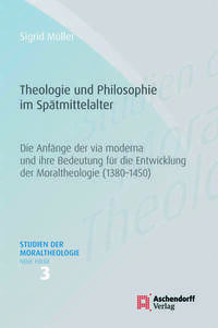 Theologie und Philosophie im Spätmittelalter