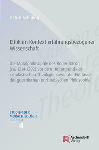 Die Moralphilosophie des Roger Bacon (ca. 1214-1292)