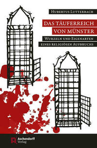 Das Täuferreich von Münster