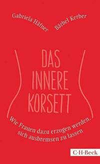 Das innere Korsett