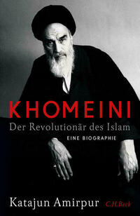 Khomeini von Katajun Amirpur