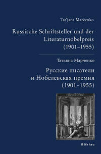 Russische Schriftsteller und der Literaturnobelpreis (1901–1955)