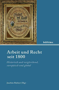 Arbeit und Recht seit 1800