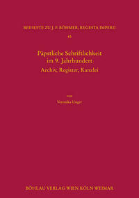 Päpstliche Schriftlichkeit im 9. Jahrhundert