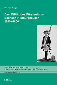 Das Militär des Fürstentums Sachsen-Hildburghausen 1680–1806