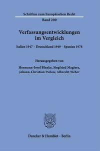 Verfassungsentwicklungen im Vergleich.