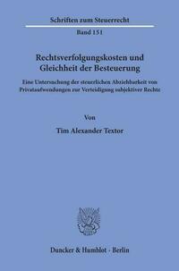 Rechtsverfolgungskosten und Gleichheit der Besteuerung.