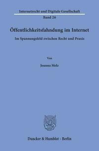Öffentlichkeitsfahndung im Internet.