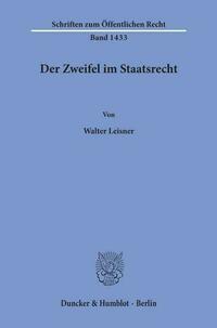 Der Zweifel im Staatsrecht.