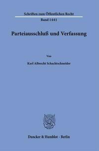 Parteiausschluß und Verfassung.