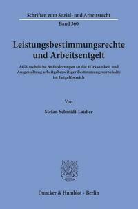Leistungsbestimmungsrechte und Arbeitsentgelt.