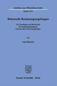 Belastende Benutzungsregelungen.