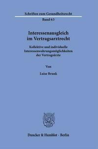 Interessenausgleich im Vertragsarztrecht.