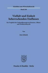 Vielfalt und Einheit beherrschenden Einflusses.