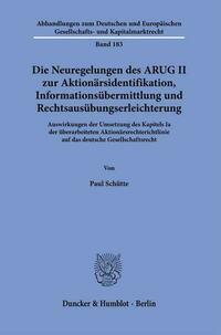 Die Neuregelungen des ARUG II zur Aktionärsidentifikation, Informationsübermittlung und Rechtsausübungserleichterung.