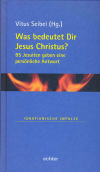 Was bedeutet Dir Jesus Christus