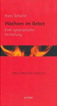 Wachsen im Gebet