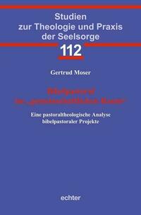 Bibelpastoral im „gemeinschaftlichen Raum“
